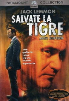 Salvate la tigre in streaming