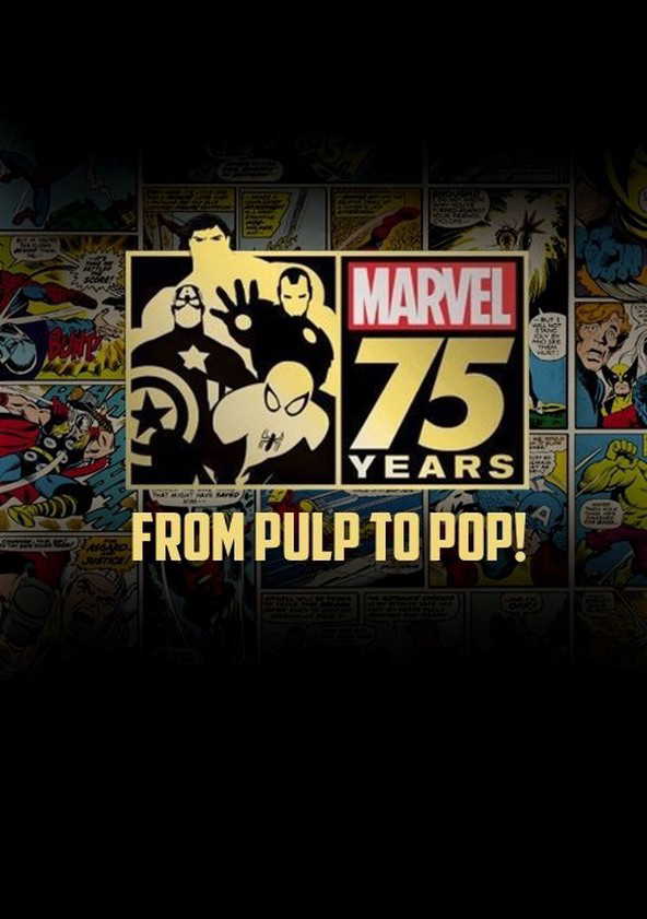 Marvel: 75 Anni, da Pulp a Pop! [Sub-Ita] in streaming