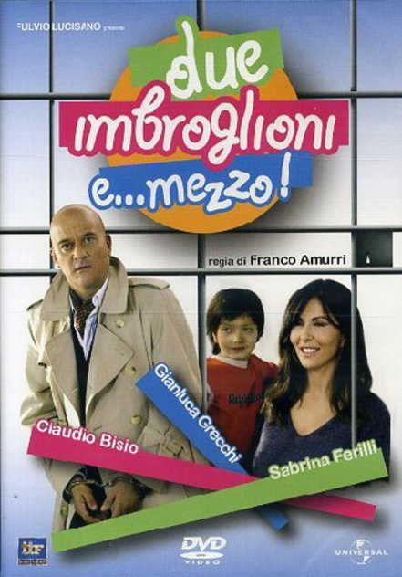 Due imbroglioni e... mezzo! in streaming