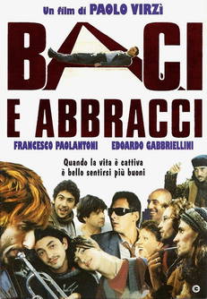 Baci e abbracci in streaming