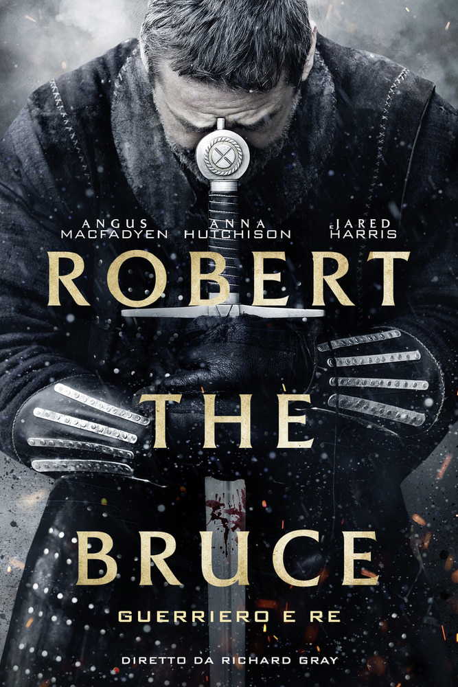 Robert the Bruce – Guerriero e re in streaming