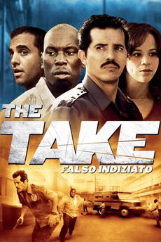 The Take – Falso Indiziato in streaming