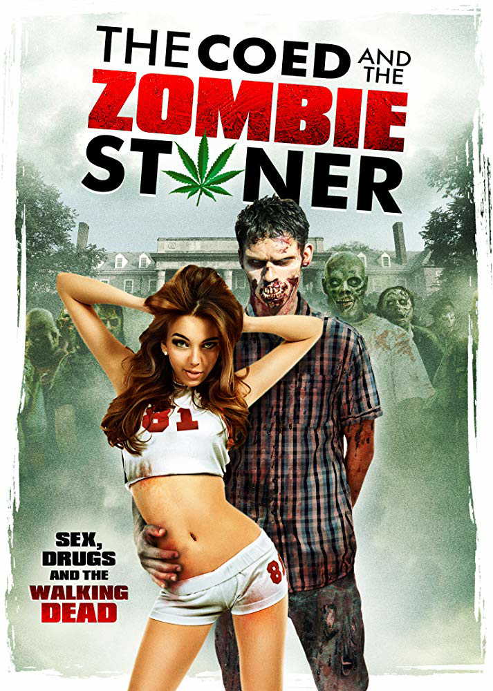 The Coed and the Zombie Stoner in streaming