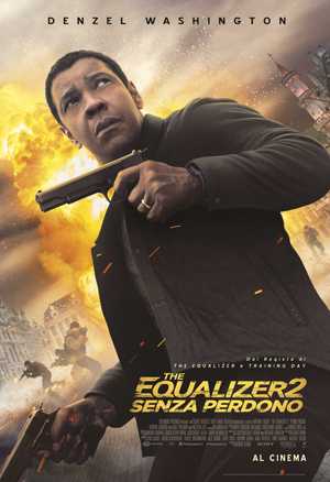 The Equalizer 2 - Senza perdono in streaming
