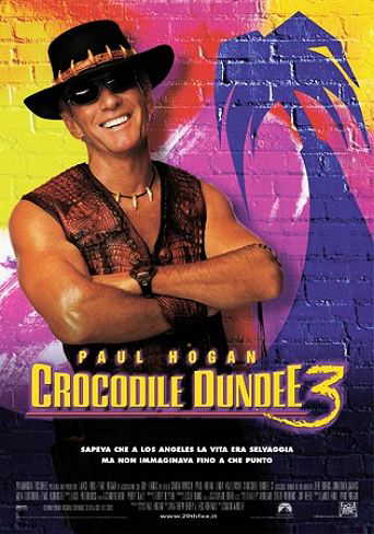 Mr. Crocodile Dundee 3 in streaming