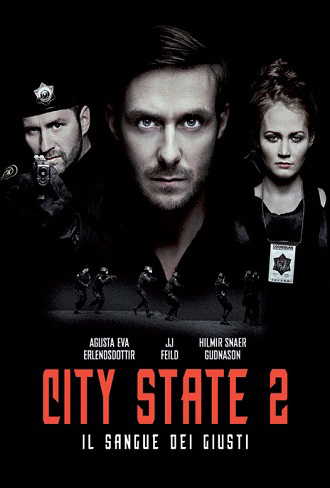 City State 2 - Il sangue dei giusti in streaming