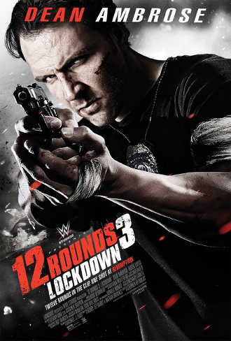 12 Rounds 3 - Lockdown in streaming