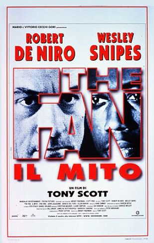 The Fan. Il mito in streaming