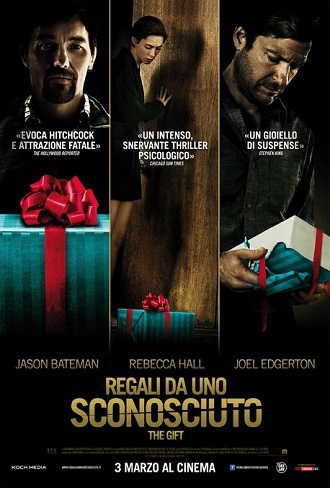 Regali da uno sconosciuto – The Gift in streaming