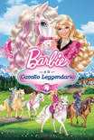Barbie e il cavallo leggendario in streaming