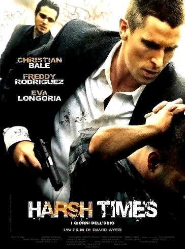 Harsh times - I giorni dell'odio in streaming