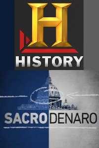 History HD: Sacro denaro in streaming