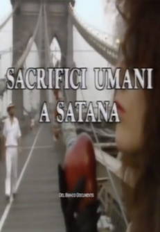 Sacrifici umani a Satana in streaming