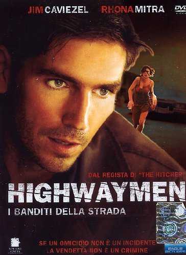 Highwaymen – I Banditi della Strada in streaming