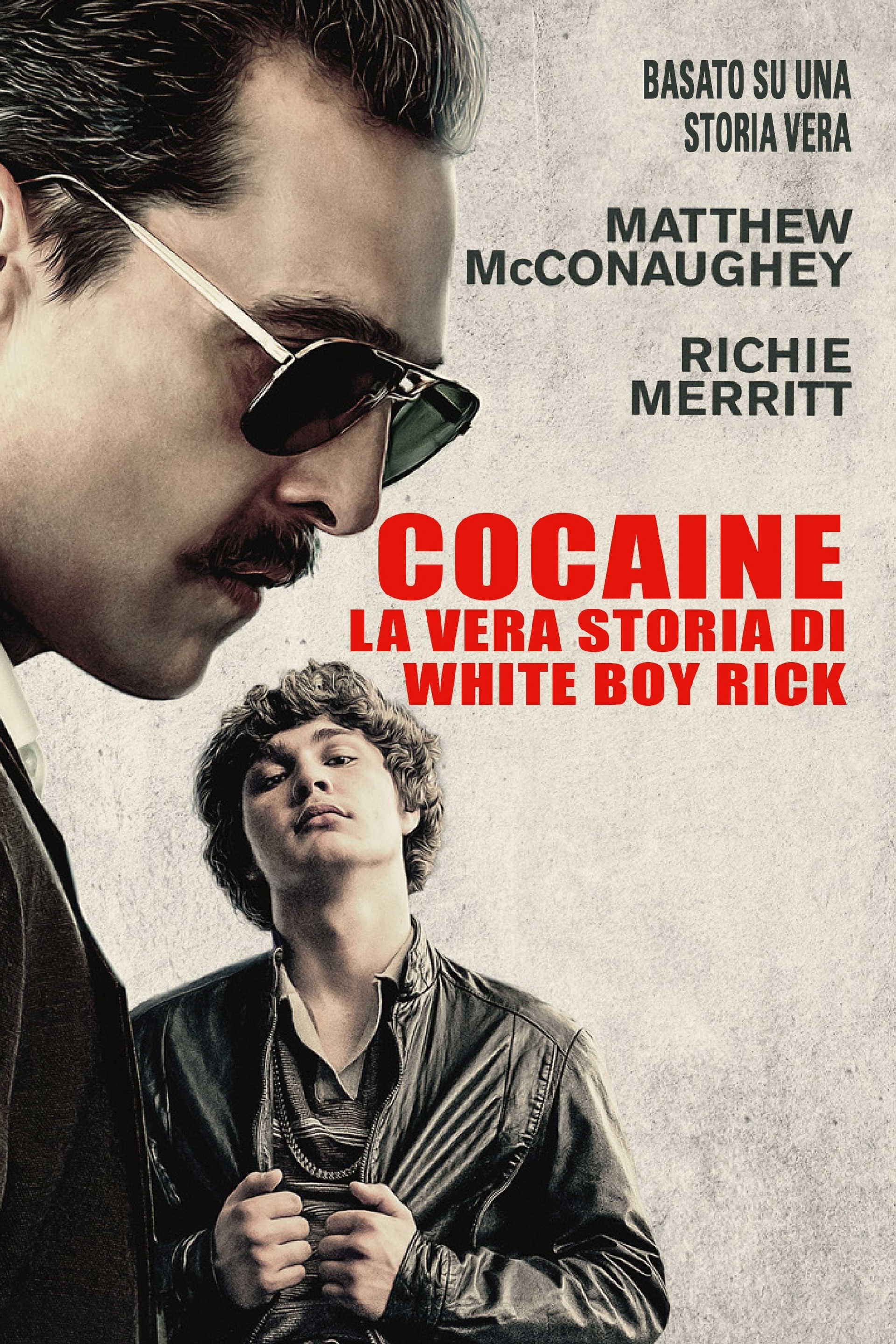 Cocaine - La vera storia di White Boy Rick in streaming