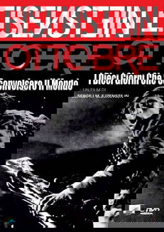 Ottobre - I dieci giorni che sconvolsero il mondo in streaming