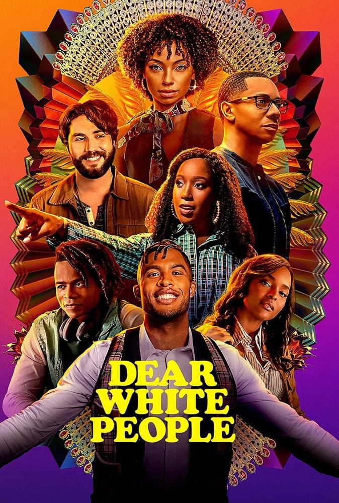 Dear White People in streaming