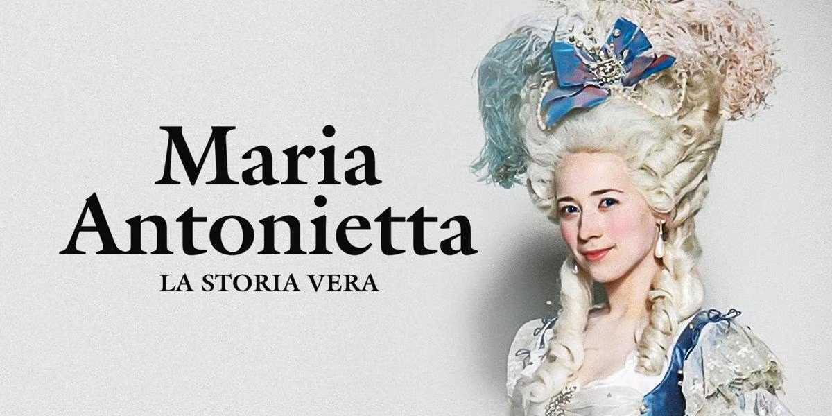 Maria Antonietta - La storia vera in streaming