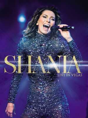 Shania Twain Still the One - Live from Las Vegas in streaming