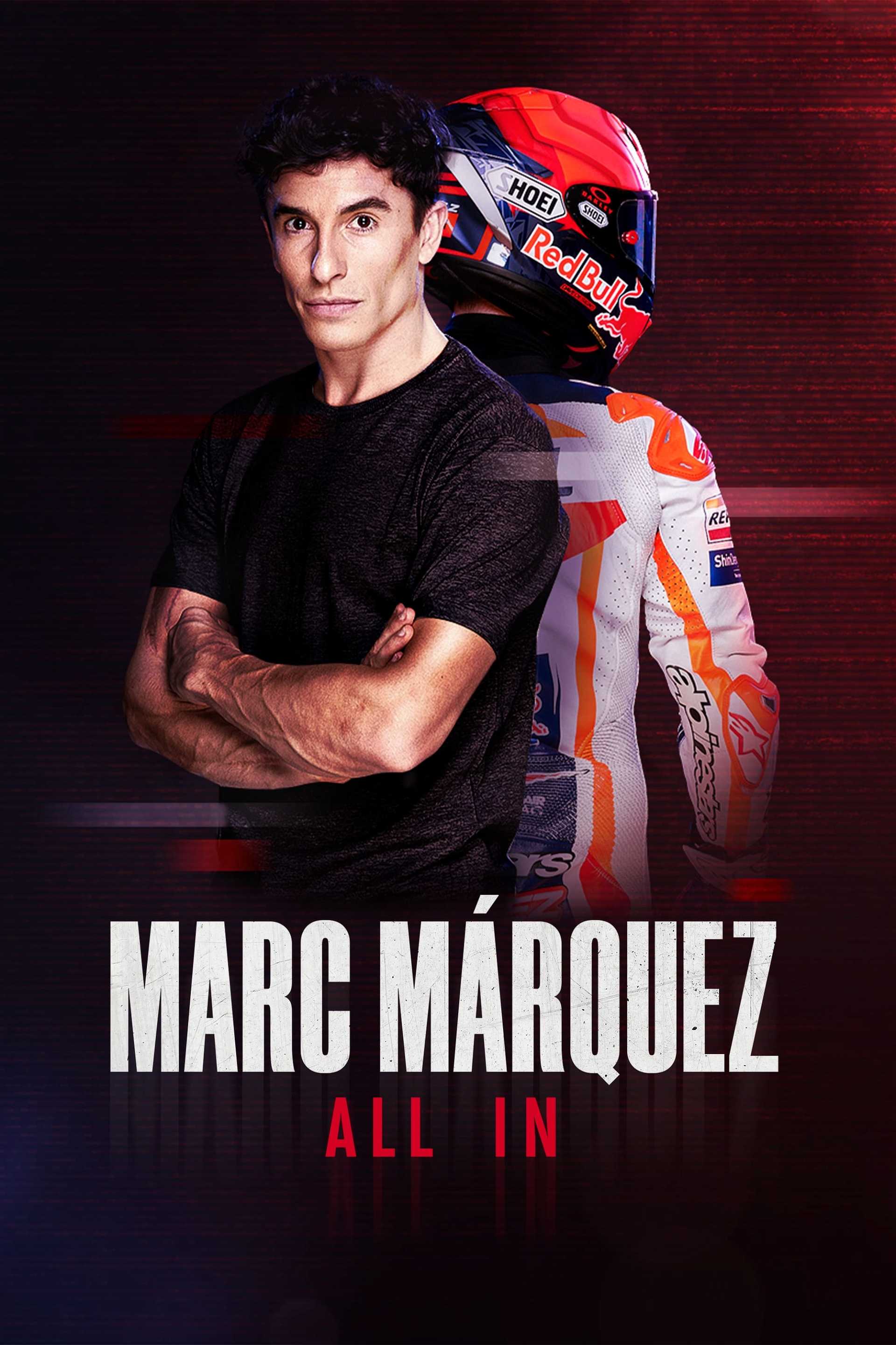 Marc Márquez - All In in streaming