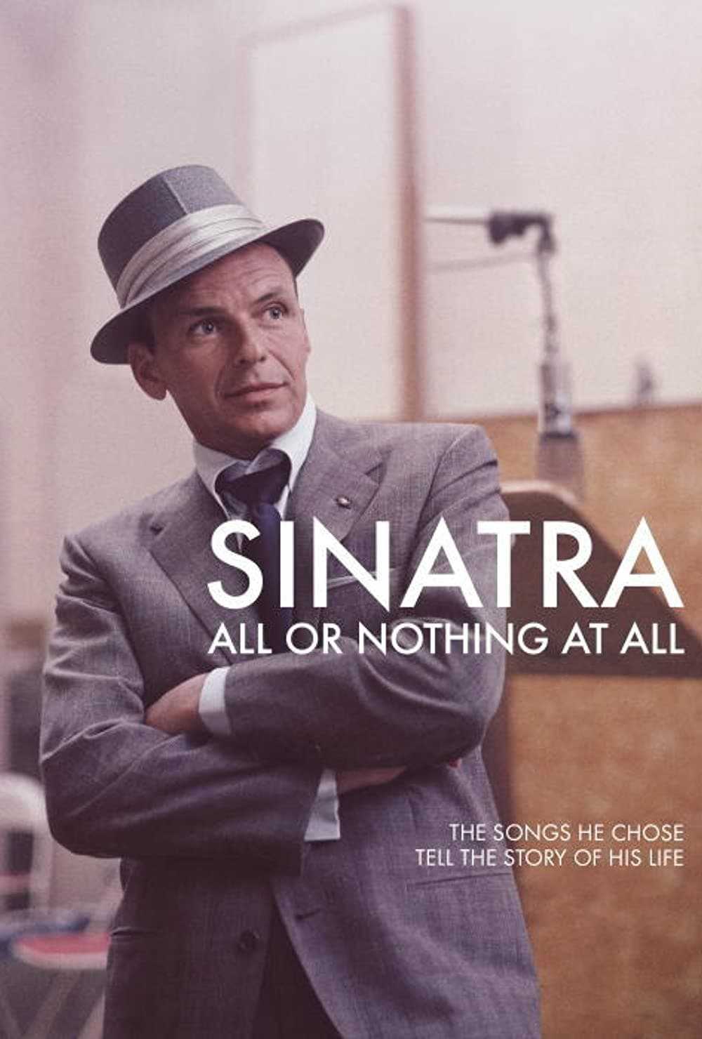 Sinatra - All or Nothing at All in streaming