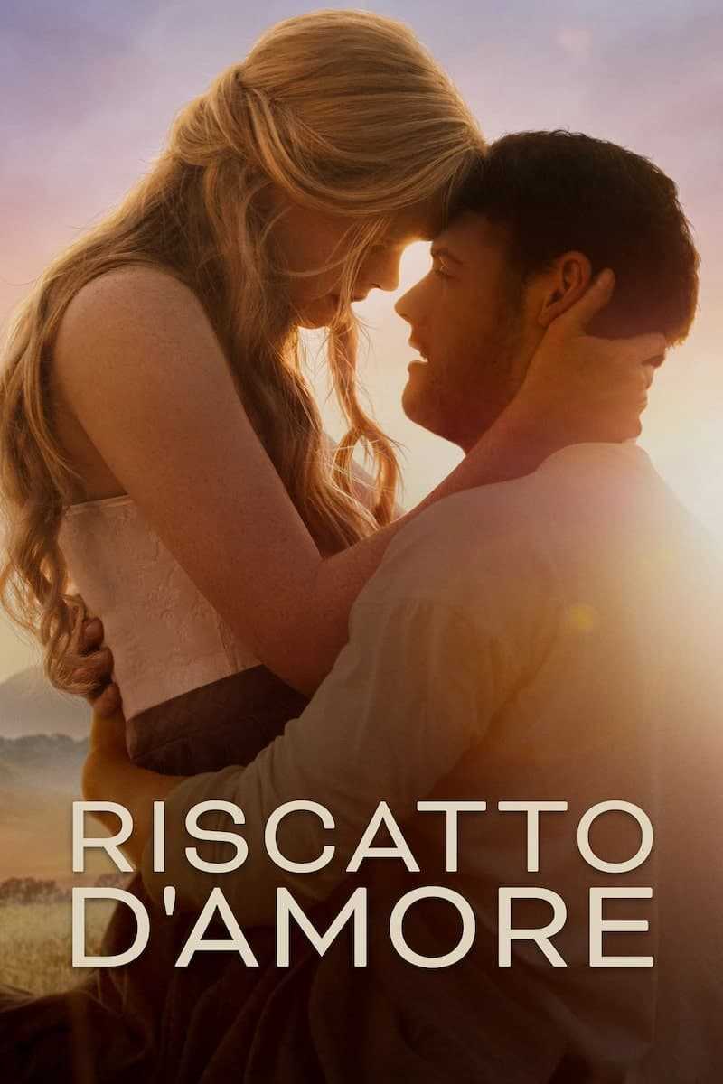 Riscatto d'amore - Redeeming Love in streaming