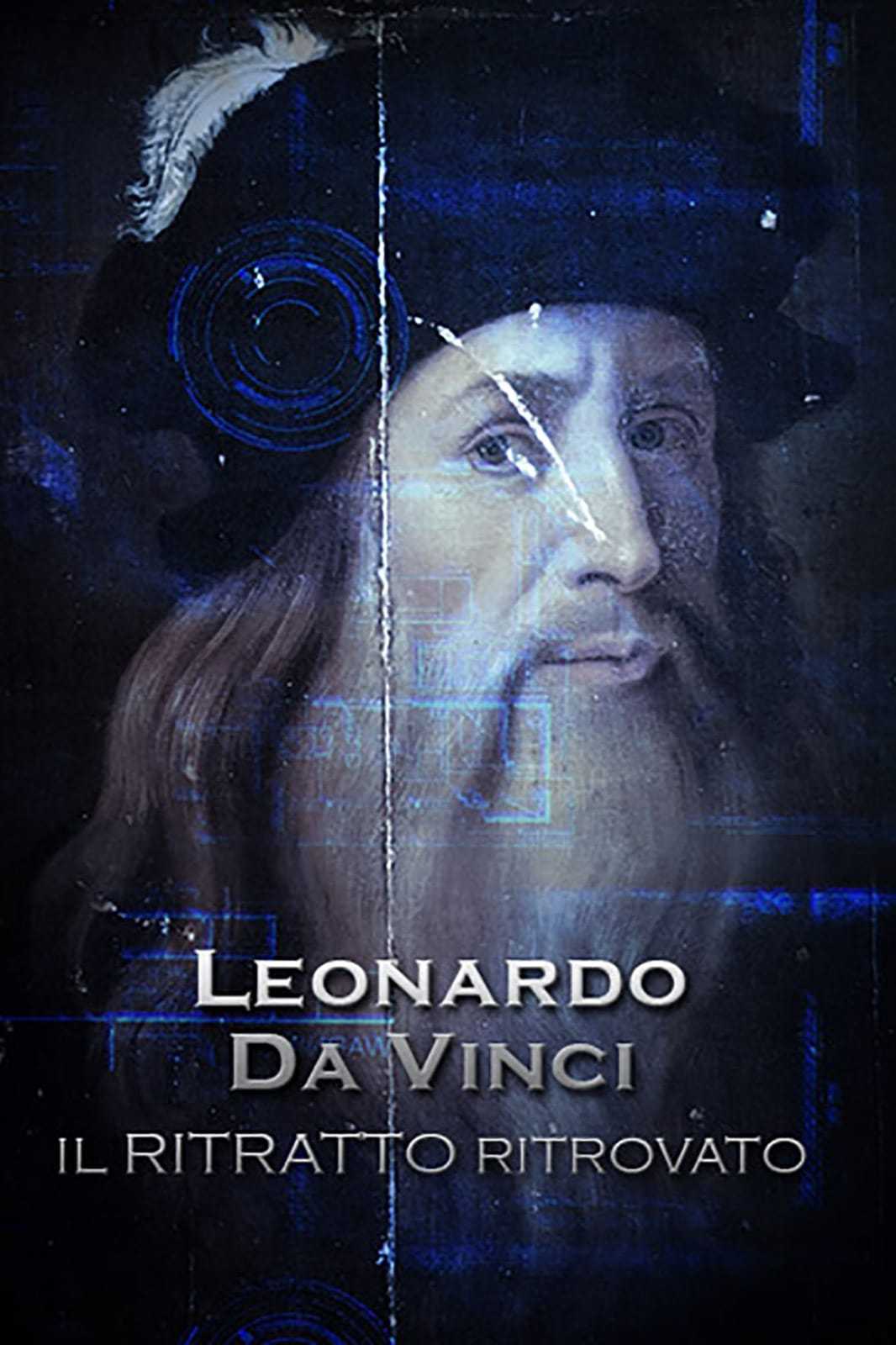 Leonardo Da Vinci - Il ritratto ritrovato in streaming