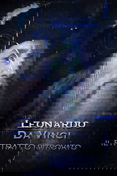 Leonardo Da Vinci - Il ritratto ritrovato in streaming