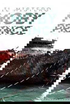 Il mistero Moby Prince in streaming