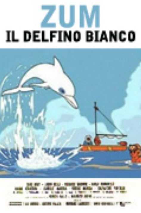 Zum il delfino bianco in streaming