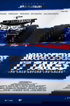 Whatever It Takes - The Race Before the Races in streaming