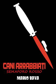 Cani arrabbiati - Semaforo rosso in streaming