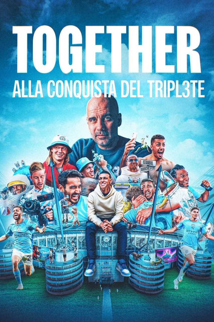 Together - Alla conquista del Triplete in streaming