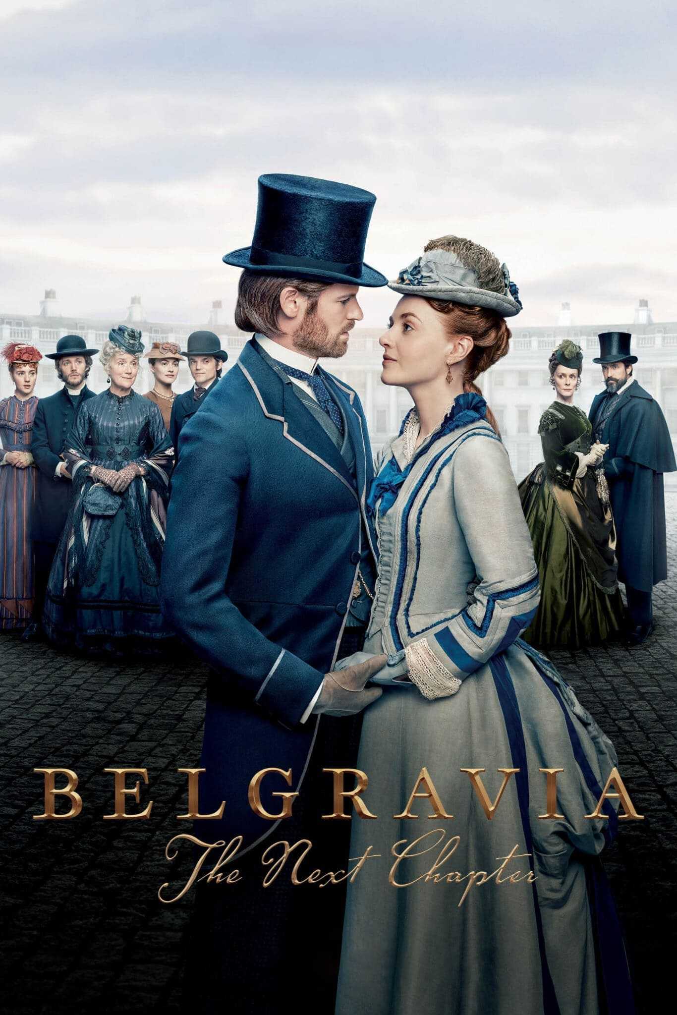 Belgravia - The Next Chapter in streaming