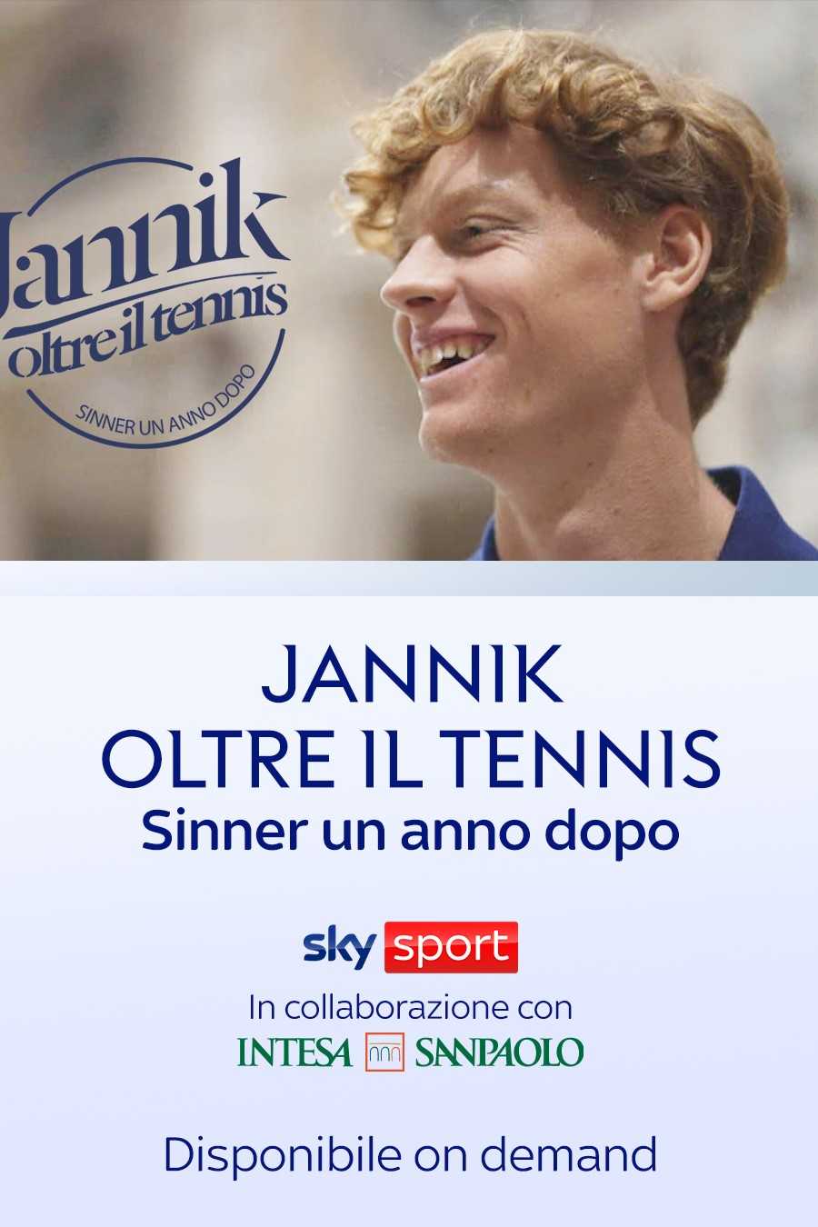 Jannik, oltre il tennis (un anno dopo) in streaming