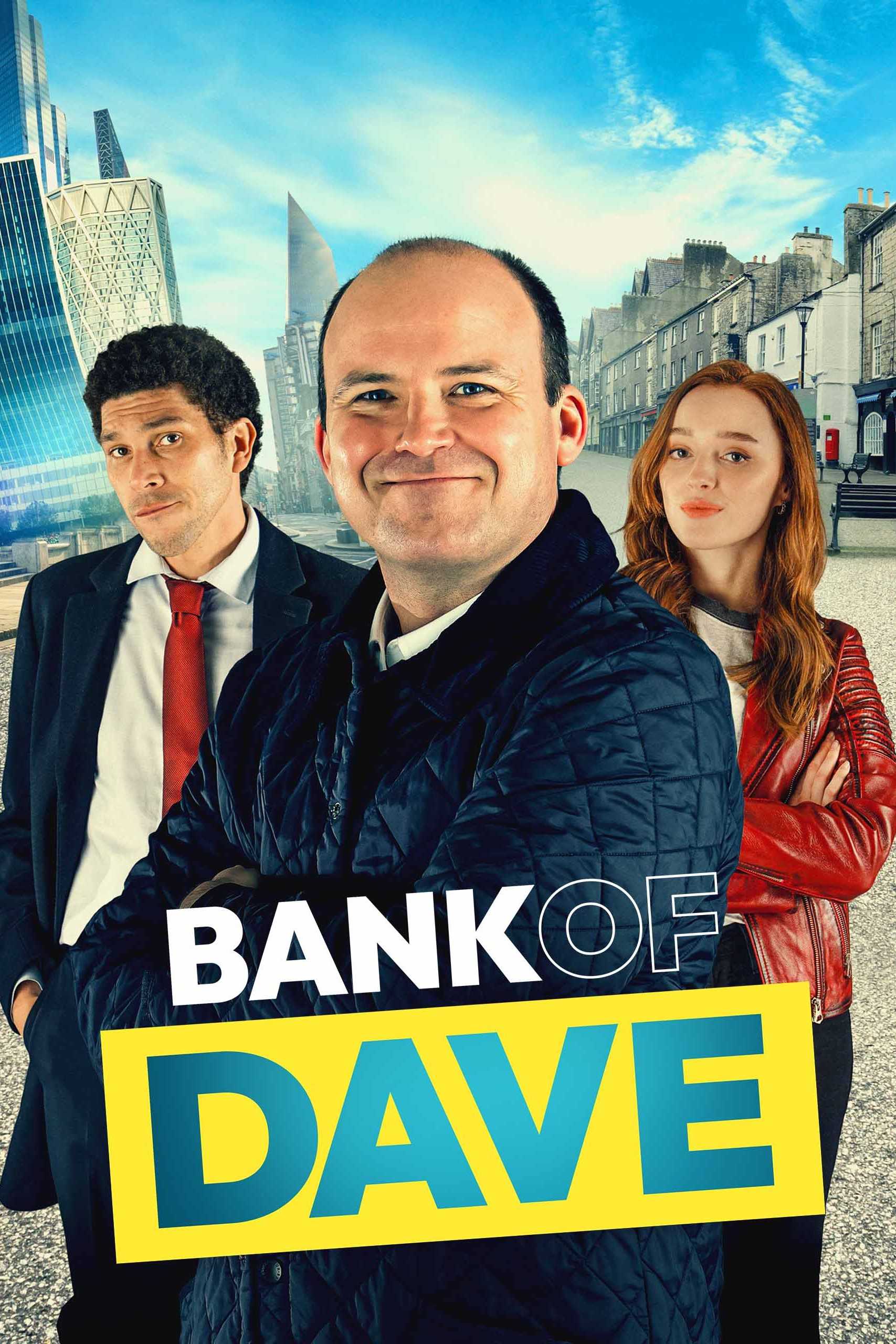 Bank of Dave in streaming