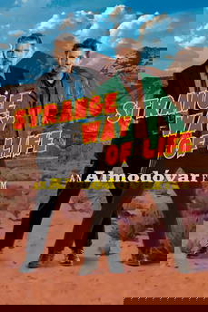 Strange Way of Life [CORTO] in streaming