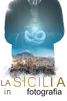 La Sicilia in fotografia in streaming