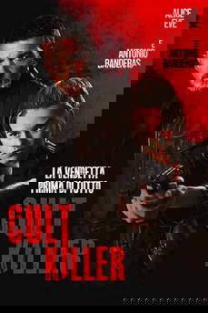 Cult Killer - La vendetta prima di tutto in streaming
