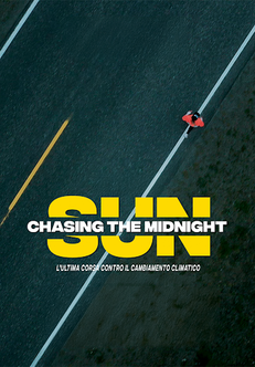 Chasing the Midnight Sun - L'ultima corsa contro il cambiamento climatico in streaming