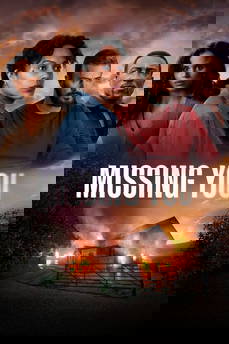 Missing You in streaming