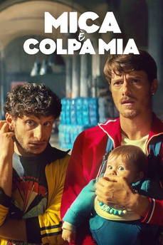 Mica è colpa mia in streaming