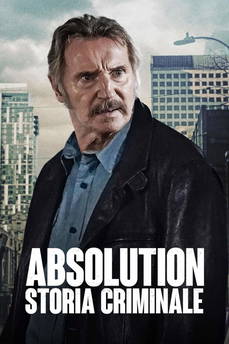 Absolution - Storia criminale in streaming
