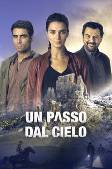 Un passo dal cielo in streaming