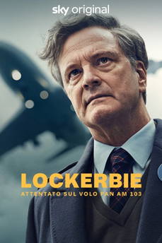 Lockerbie - Attentato sul volo Pan Am in streaming