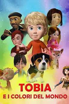 Tobia e i colori del mondo in streaming