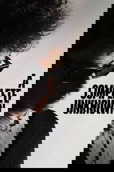 A Complete Unknown in streaming
