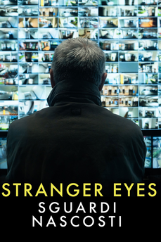 Stranger Eyes - Sguardi nascosti in streaming