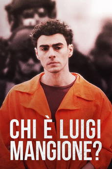 Chi è Luigi Mangione? [CORTO] in streaming