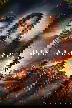 Die Alone [Sub-ITA] in streaming